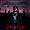 About Black Rose Song