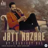 About Jatt Nazare Song