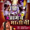 About Aamaj Mataji Song