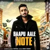 Baapu Aale Note