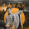 About Layak Song