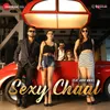 About Sexy Chaal Song