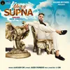 About Mera Supna Song