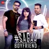 About Sagaa Boyfriend Song