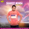 About Shareef Munda Song
