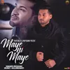 About Maye NI Maye Song