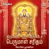 About Thirumalai Sri Venkatesa Perumal Saritham Song
