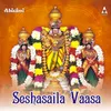 Seshasailavasa Sri Venkatesa