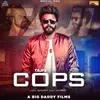 About Cops Song