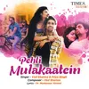 About Pehli Mulakaatein Song