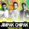 About Jimpak Chipak Song