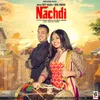 About Nachdi Song