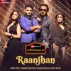About Raanjhan Song