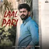 About Laal Pari Song