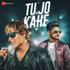 About Tu Jo Kahe Song