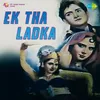 Ek Din Tumne Kaha Tha-Shamshad Begum