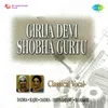Lagi Bairiya Main So Gai Ho Nanadi-Girija Devi & Shobha Gurtu