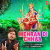 About Mehran Di Chhaa Song