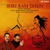 About Shri Ram Dhun Song