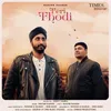 About Teri Thodi Song