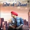 About Dil Ch Plaat Song