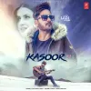 About Kasoor Song