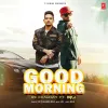 About Good Morning Song