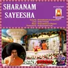 About Sharanam Saayeesha Song