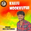 KALLU MOOKKUTHI