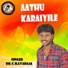 AATHU KARAIYILE