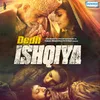 Dil Ka Mizaaj Ishqiya - Remix