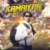 About Kamaiyan Song