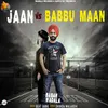 Jaan vs Babbu Maan