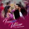About Tumar Uthor Song