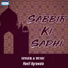 Sabbir Ki Sadhi