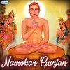 About Namokar Gunjan Song