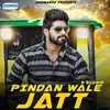 About Pindan Wale Jatt Song