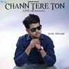 About Chann Tere Ton Song