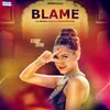 About Blame Song