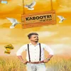 About Kabootri Song