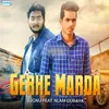 About Gerhe Marda Song