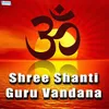 Shree Shanti Guru Ke Charnome