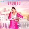About Gabhru Song
