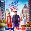 Aavuj Reshe