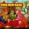 About Suna Meri Kajal Song