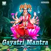 18 Gayatri Mantra