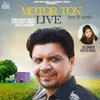 About Motor Ton Live Song