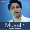 About Musafir Song