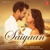 About Saiyaan Song