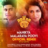 About Manikya Malaraya Poovi Official Remix Song